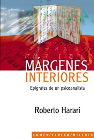 Márgenes interiores. Epígrafes de un psicoanalista