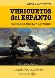 Vericuetos del espanto. Filosofía de la tragedia y la revolución