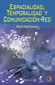 Espacialidad, temporalidad y comunicación-red