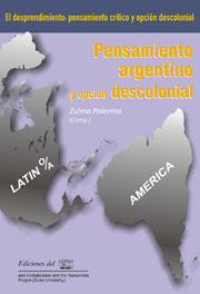 Pensamiento argentino y opción descolonial