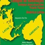 Tiempos de homenajes / tiempos descoloniales: Frantz Fanon. América Latina
