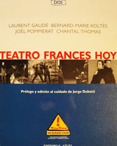 Teatro francés hoy. Vol 2