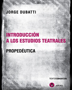 Introducción a los estudios teatrales