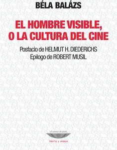 El hombre visible o la cultura del cine