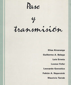 Revista Pase y Transmisión n. 6
