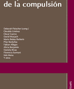 Las presencias de la compulsión