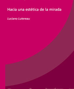 Lacan y el Barroco. Hacia una estética de la mirada