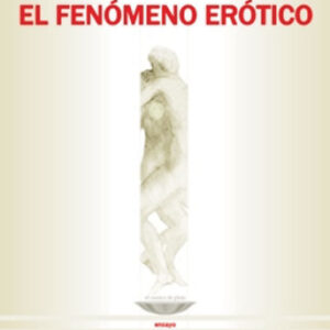 El fenómeno erótico