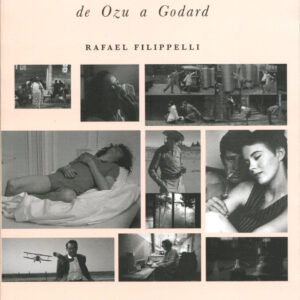El plano justo. Cine moderno: de Ozu a Godard