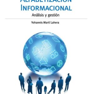 Alfabetización informacional. Análisis y gestión