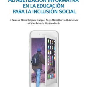 Alfabetización informativa en la educación para la inclusión social