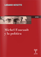 Michel Foucault y la política