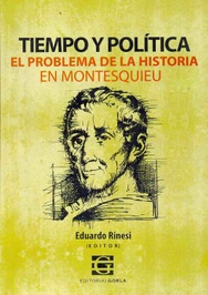 Tiempo y política. Problema de la historia en Montesquieu