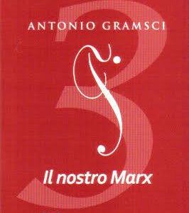 Il nostro Marx. Escritos de juventud (1918)