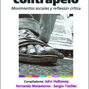 Pensar a contrapelo. Movimentos sociales y reflexión crítica
