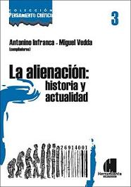 La alienación. Historia y actualidad