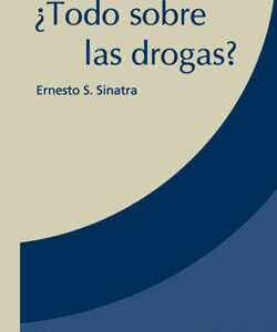 ¿Todo sobre las drogas?
