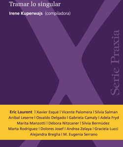 Psicoanálisis con niños. Vol 3. Tramar lo singular