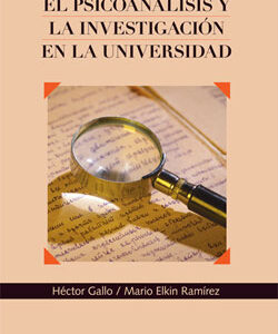 El psicoanálisis y la investigación en la Universidad