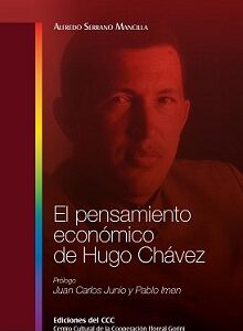 El pensamiento económico de Hugo Chávez