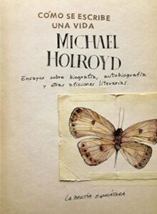 Cómo se escribe una vida