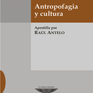 Antropofagia y cultura