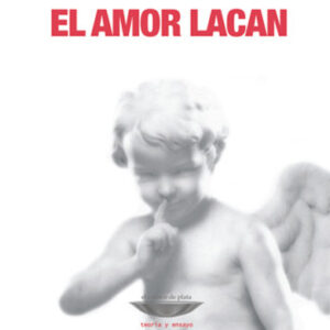 El amor Lacan