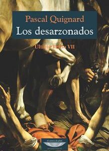 Los desarzonados. Último Reino VII