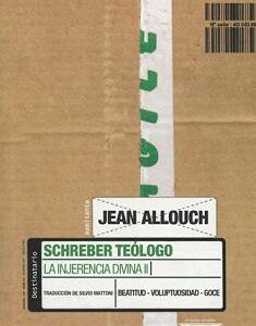Shreber teólogo. La injerencia divina II