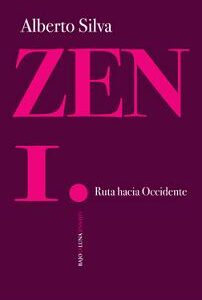 Zen 1. Ruta hacia Occidente