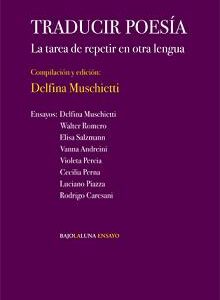 Traducir poesía. La tarea de repetir en otra lengua