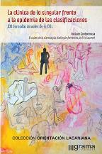 La clínica de lo singular frente a la epidemia de las clasificaciones