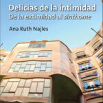 Delicias de la intimidad. De la extimidad al sinthome