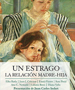 Un estrago: La relación madre-hija