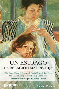 Un estrago: La relación madre-hija