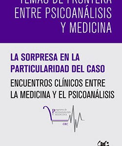 Temas de frontera entre psicoanálisis y medicina 1
