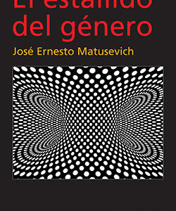 El estallido del género
