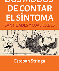 Dos modos de contar el síntoma