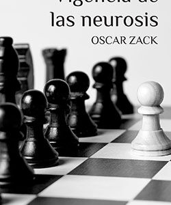Vigencia de las neurosis