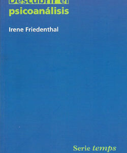 Descubrir el psicoanálisis