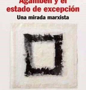 Agamben y el estado de excepción