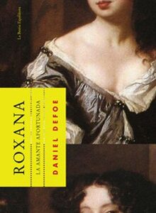 Roxana, la amante afortunada