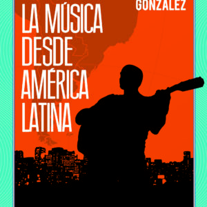 Pensar la música desde América Latina