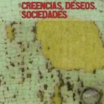 Creencias, deseos y sociedades