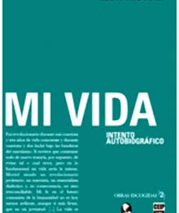 Mi vida. Intento autobiográfico