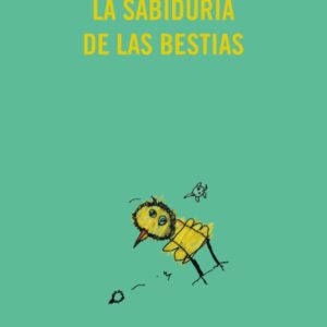 La sabiduría de las bestias