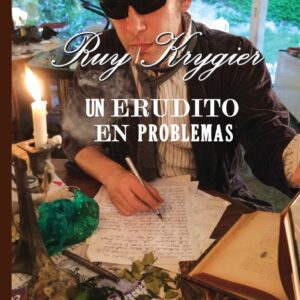 El erudito en problemas
