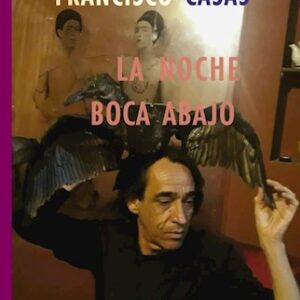 La noche boca abajo