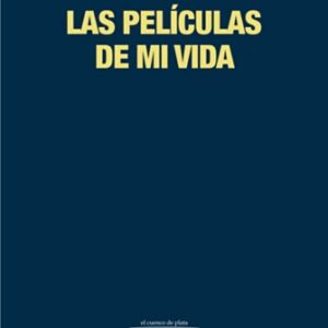 Las películas de mi vida