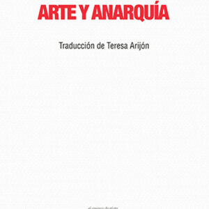Arte y anarquía